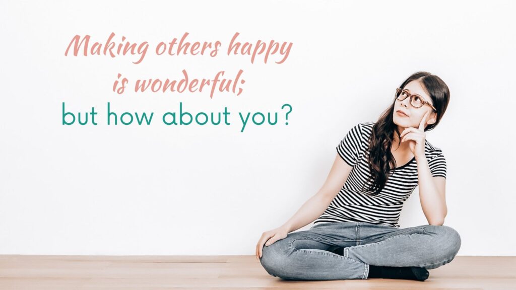 Making others happy is wonderful but how about you? happy things in life. Happiness checklist