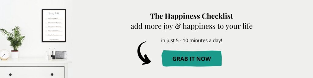 The happiness checklist - Happy Things In life